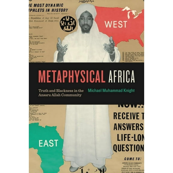 Africana Religions Metaphysical Africa: Truth and Blackness in the Ansaru Allah Community, Book 4, (Paperback)
