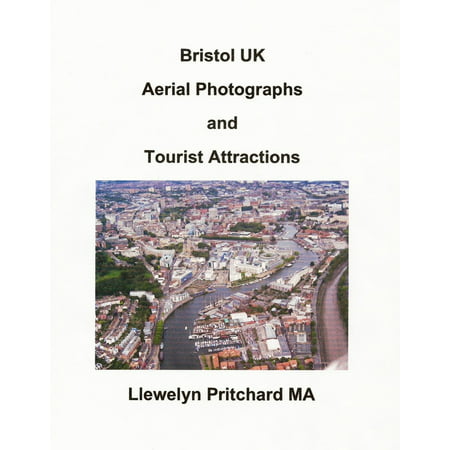 Bristol UK Aerial Photographs and Tourist Attractions -