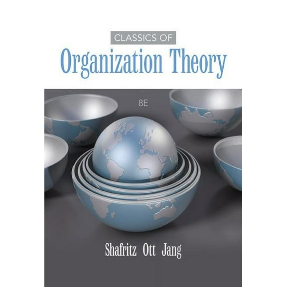 Classics of Organization Theory, (Paperback)
