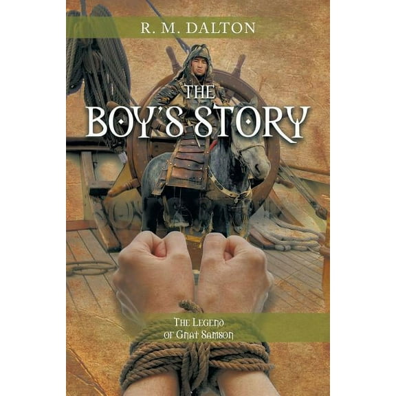The Boy's Story: The Legend of Gnat Samson, (Paperback)