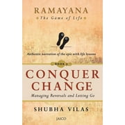 Ramayana: The Game of Life Conquer Change (Paperback)