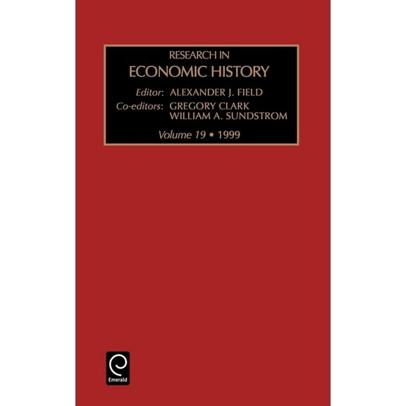 Research in Economic History Research in Economic History, Book 19, (Hardcover)