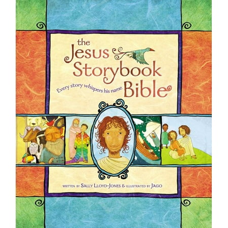 Jesus Storybook Bible: The Jesus Storybook Bible : Every Story Whispers His Name (Hardcover)