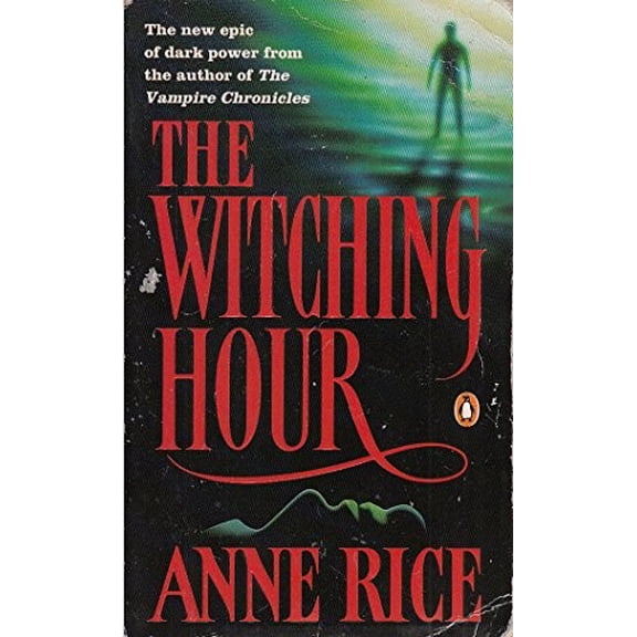 Pre-Owned The Witching Hour: v. 1 (Paperback) 0140132031 9780140132038