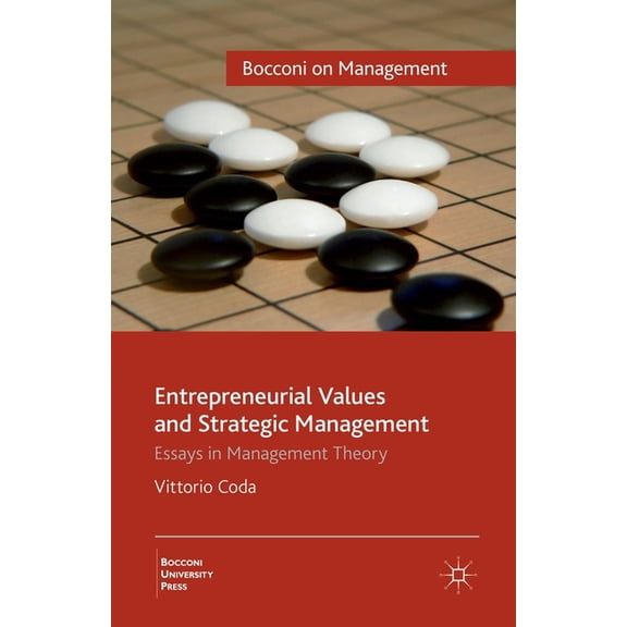 Bocconi on Management Entrepreneurial Values and Strategic Management: Essays in Management Theory, (Paperback)