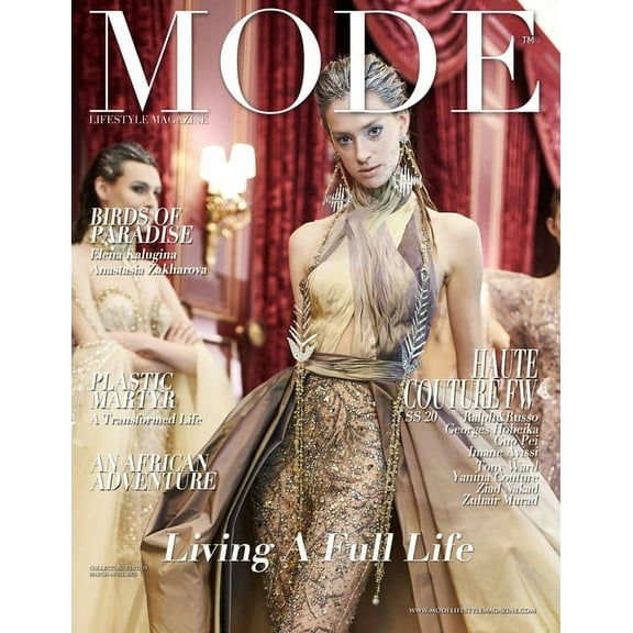 Mode Lifestyle Magazine - Living A Full Life 2020 : Collectors Edition - Haute Couture Paris FW SS 20 Cover #2 (Paperback)