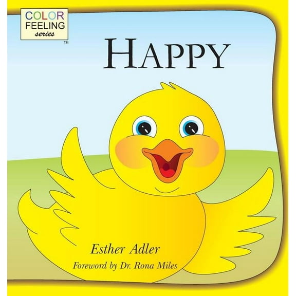 Happy: Helping Children Embrace Happiness, (Hardcover)