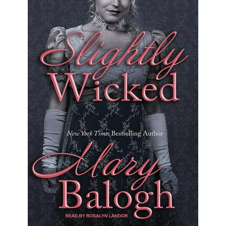 Bedwyn Saga: Slightly Wicked (Audiobook)