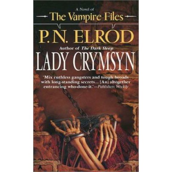 Pre-Owned Lady Crymsyn (Vampire Files, No. 9) (Unknown) 0441008739 9780441008735