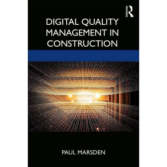 Digital Quality Management in Construction, (Paperback)