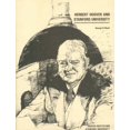 thumbnail image 1 of HERBERT HOOVER and STANFORD UNIVERSITY (HOOVER INST PRESS PUBLICATION), 1 of 2