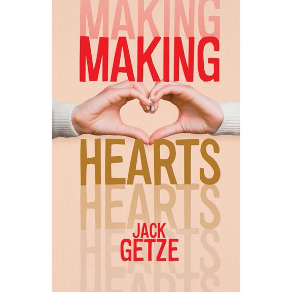 Making Hearts, (Paperback)
