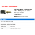 thumbnail image 2 of Stop Light Switch - Compatible with 1992 - 1996 Toyota Land Cruiser 1993 1994 1995, 2 of 2