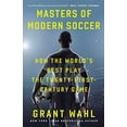 thumbnail image 1 of Masters of Modern Soccer : Comment le Meilleur Jeu du 21e Siècle, 1 of 2