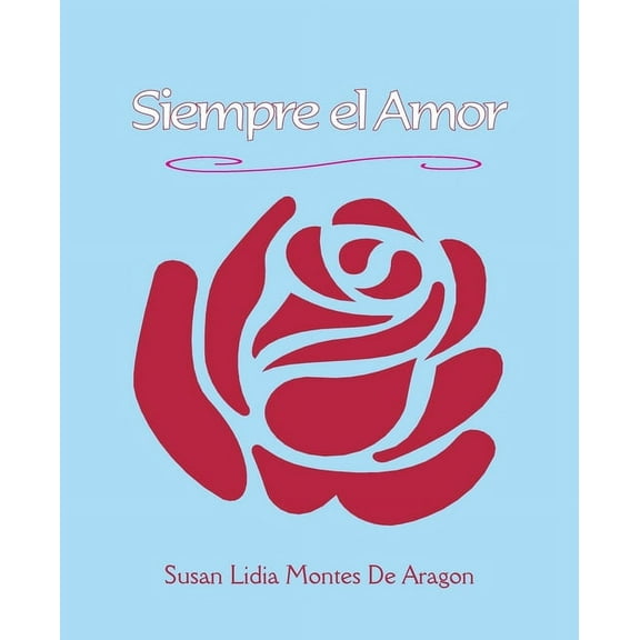 Siempre el Amor, (Paperback)