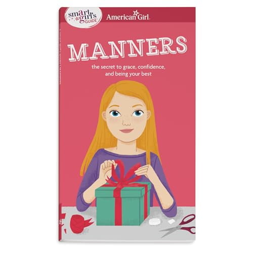 Pre-Owned A Smart Girl's Guide: Manners: The Secrets to Grace, Confidence, and Being Your Best (Paperback) 160958189X 9781609581893