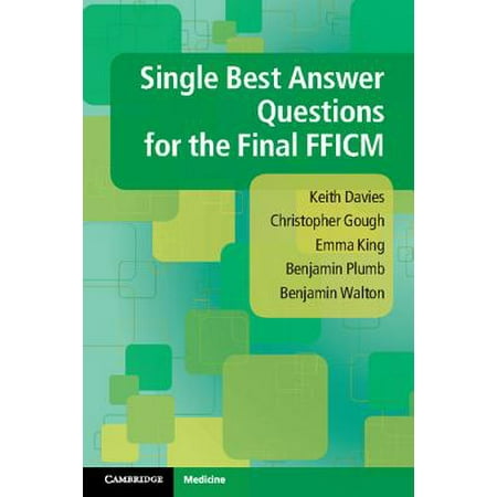 Single Best Answer Questions for the Final Fficm (Best Final Jeopardy Questions)