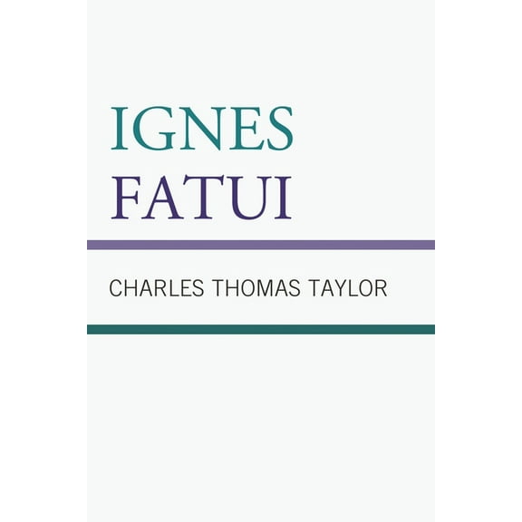 Ignes Fatui, (Paperback)
