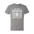 thumbnail image 2 of Wild Bobby Be The Warrior God Called You To Be Inspirational/Christian Men Premium Tri Blend Tee, Premium Heather, XX-Large, 2 of 5