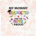 thumbnail image 4 of Inktastic My Mommy Graduated and I'm Super Proud Boys or Girls Baby Bodysuit, 4 of 5