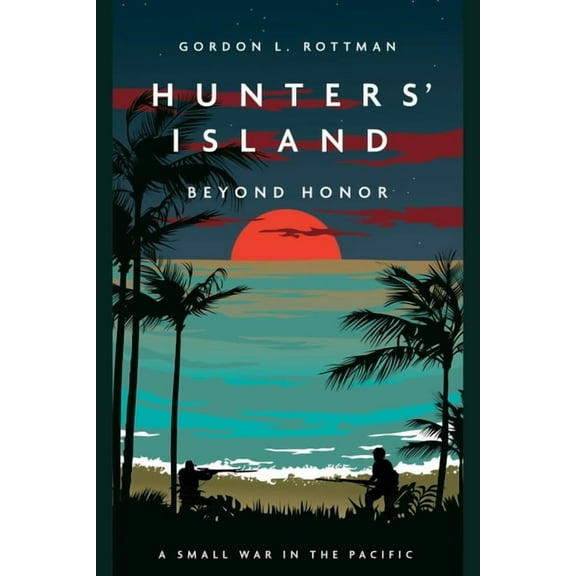 Casemate Fiction Hunters' Island: Beyond Honor, (Paperback)