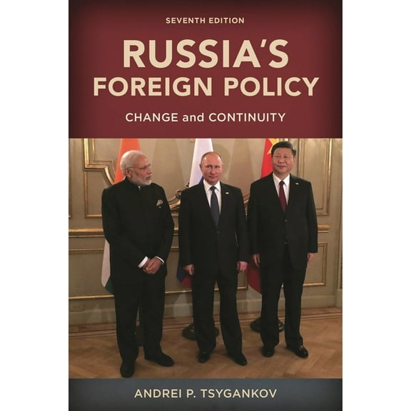 Russia's Foreign Policy: Change and Continuity, (Hardcover)
