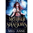 thumbnail image 1 of Pre-Owned Mother of Shadows (Paperback) 1732286728 9781732286726, 1 of 1