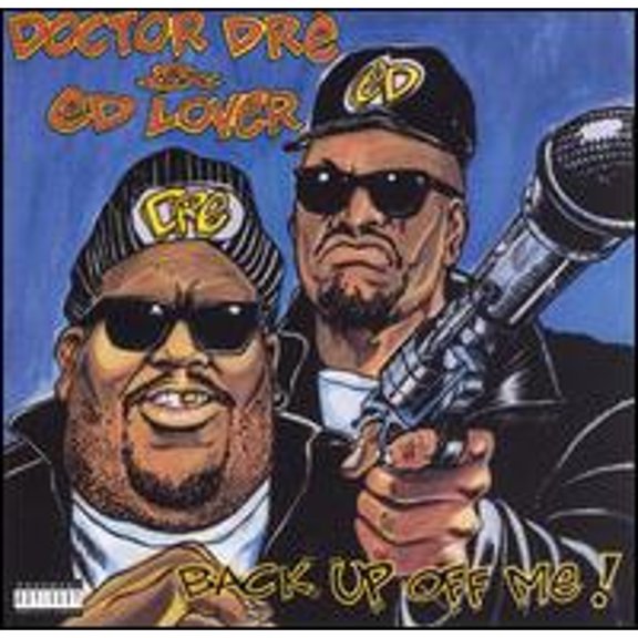 Pre-Owned Back Up Off Me! (CD 0088561123024) by Doctor Dre & Ed Lover