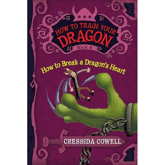 Pre-Owned How to Train Your Dragon: How to Break a Dragon's Heart (Paperback) 0316176176 9780316176170