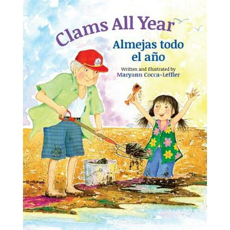 Clams All Year Almejas Todo El Ano Babl Children S Books