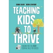 Angle View: Teaching Kids to Thrive: Essential Skills for Success [Paperback - Used]
