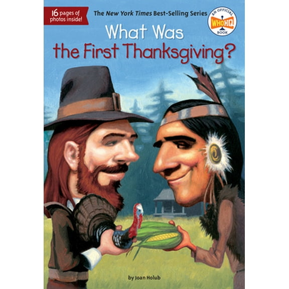 Pre-Owned What Was the First Thanksgiving? (Paperback) 0448464632 9780448464633