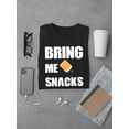 thumbnail image 3 of Bring Me Snacks Funny Foodies  Men Black T-Shirt, Male Small, 3 of 4