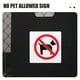 thumbnail image 2 of Señal de prohibición de mascotas en el interior, señal de No se permiten mascotas, señal de entrada de No se permiten perros, señal de aviso de puerta para tienda, 2 of 7