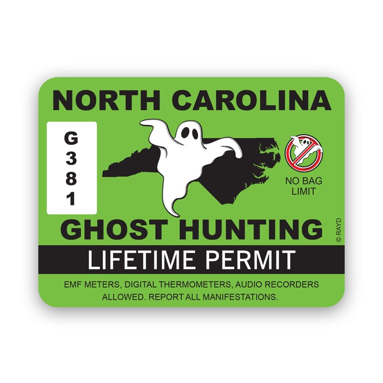 North Carolina Ghost Hunting Permit Sticker Decal - Self Adhesive Vinyl -  Weatherproof - Made in USA - paranormal hunter ghosts huntersnc