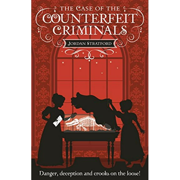 The Case of the Counterfeit Criminals Jordan Stratford (Paperback)