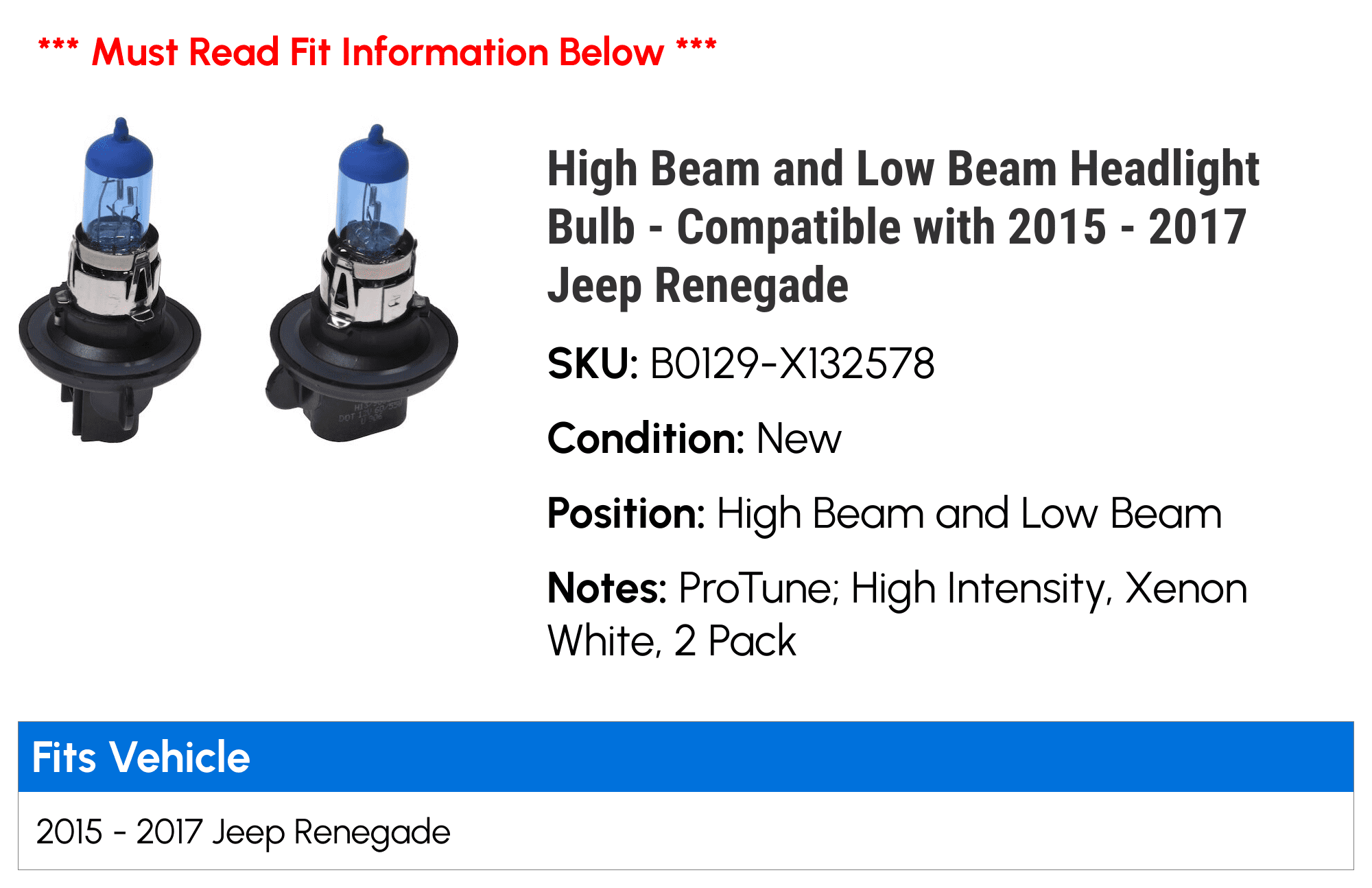 High Beam and Low Beam Headlight Bulb - Compatible with 2015 - 2017 Jeep Renegade 2016