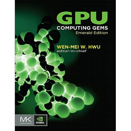 GPU Computing Gems Emerald Edition - eBook