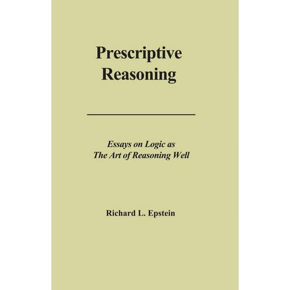 Prescriptive Reasoning (Paperback)