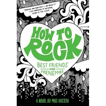 How to Rock Best Friends and Frenemies - eBook