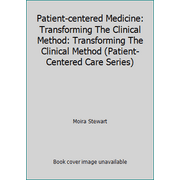 Angle View: Patient-Centred Medicine : Transforming the Clinical Method, Used [Paperback]