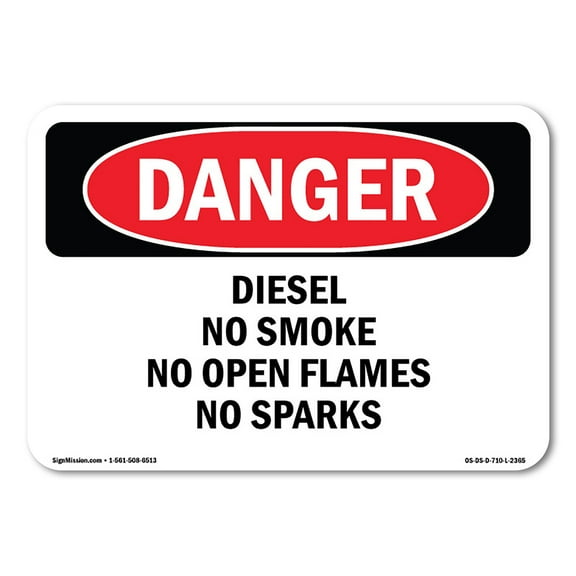 OSHA Danger Sign - Diesel No Smoke No Open Flames No Sparks | Decal | Protect Your Business, Construction Site, Shop Area |  Made in The USA