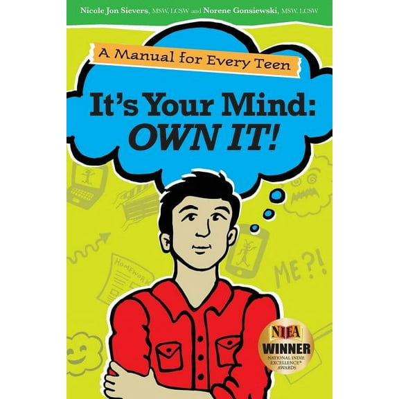 It's Your Mind: Own It!, (Paperback)