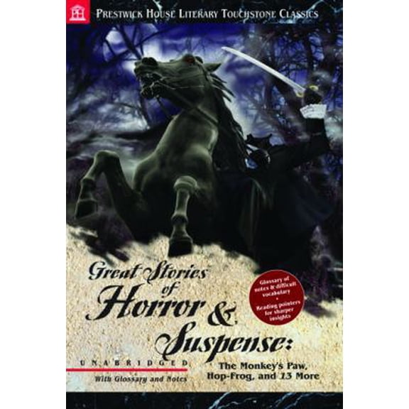 Pre-Owned Great Stories of Horror and Suspense: The Monkey's Paw, Hop-Frog, and 13 More - Literary Touchstone Classic (Unknown) 160389067X 9781603890670