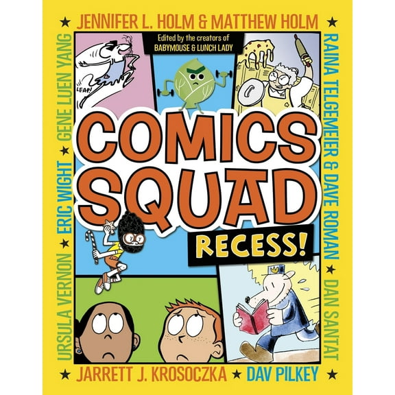 Pre-Owned Comics Squad: Recess! (Library Binding) 0385370040 9780385370042