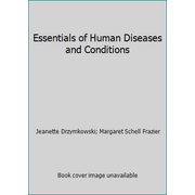Angle View: Essentials of Human Diseases and Conditions, Used [Paperback]