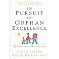 thumbnail image 1 of Pre-Owned In Pursuit of Orphan Excellence: My Kids, Your Kids, Our Kids (Paperback) 1625860099 9781625860095, 1 of 1