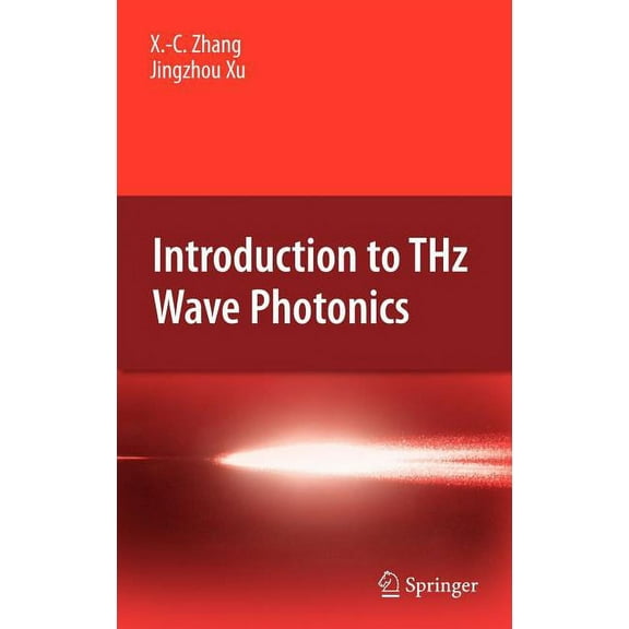 Introduction to THz Wave Photonics, (Hardcover)
