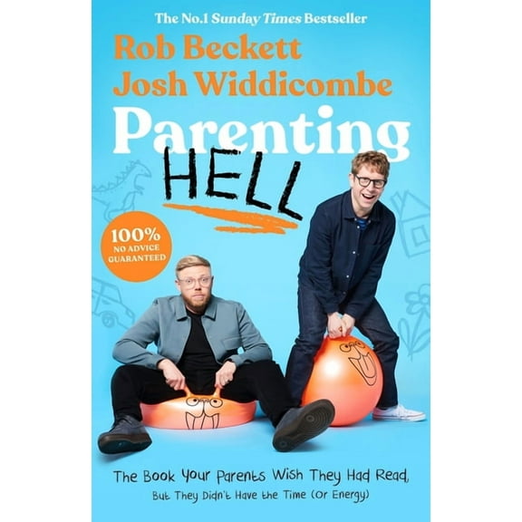 Parenting Hell : The No.1 Sunday Times Bestseller (Hardcover)