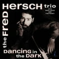 thumbnail image 2 of Fred Hersch - Dancing in the Dark - Jazz - CD, 2 of 2